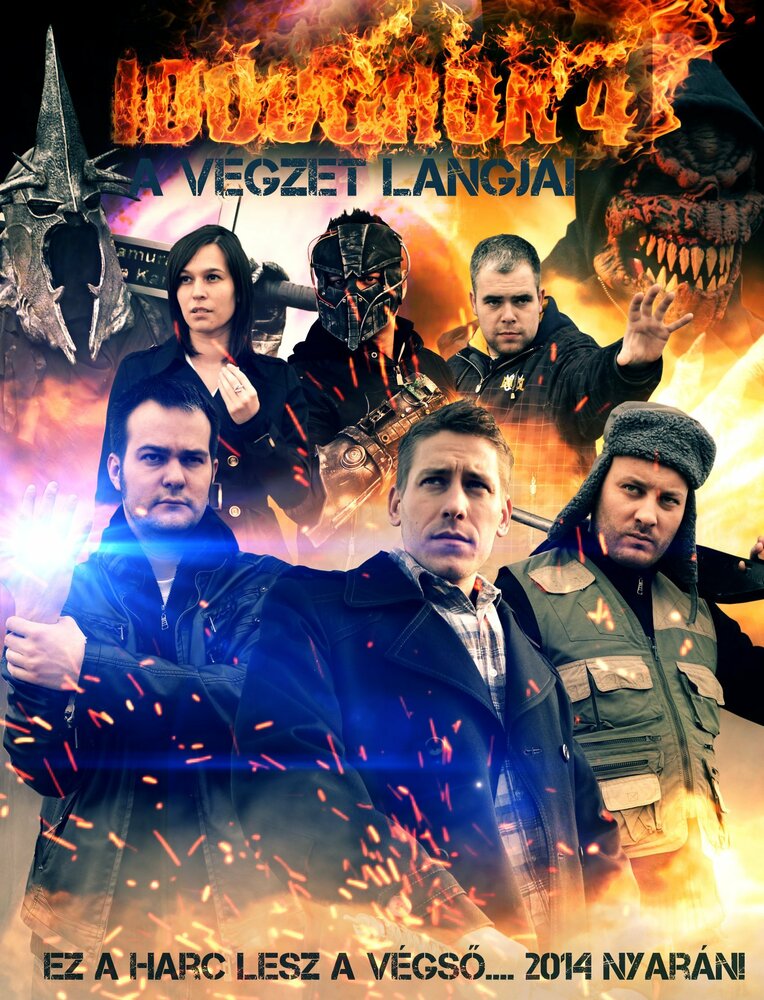 Idõugrók 4: A végzet lángjai (2014)