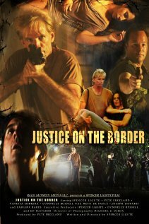 Justice on the Border (2011)