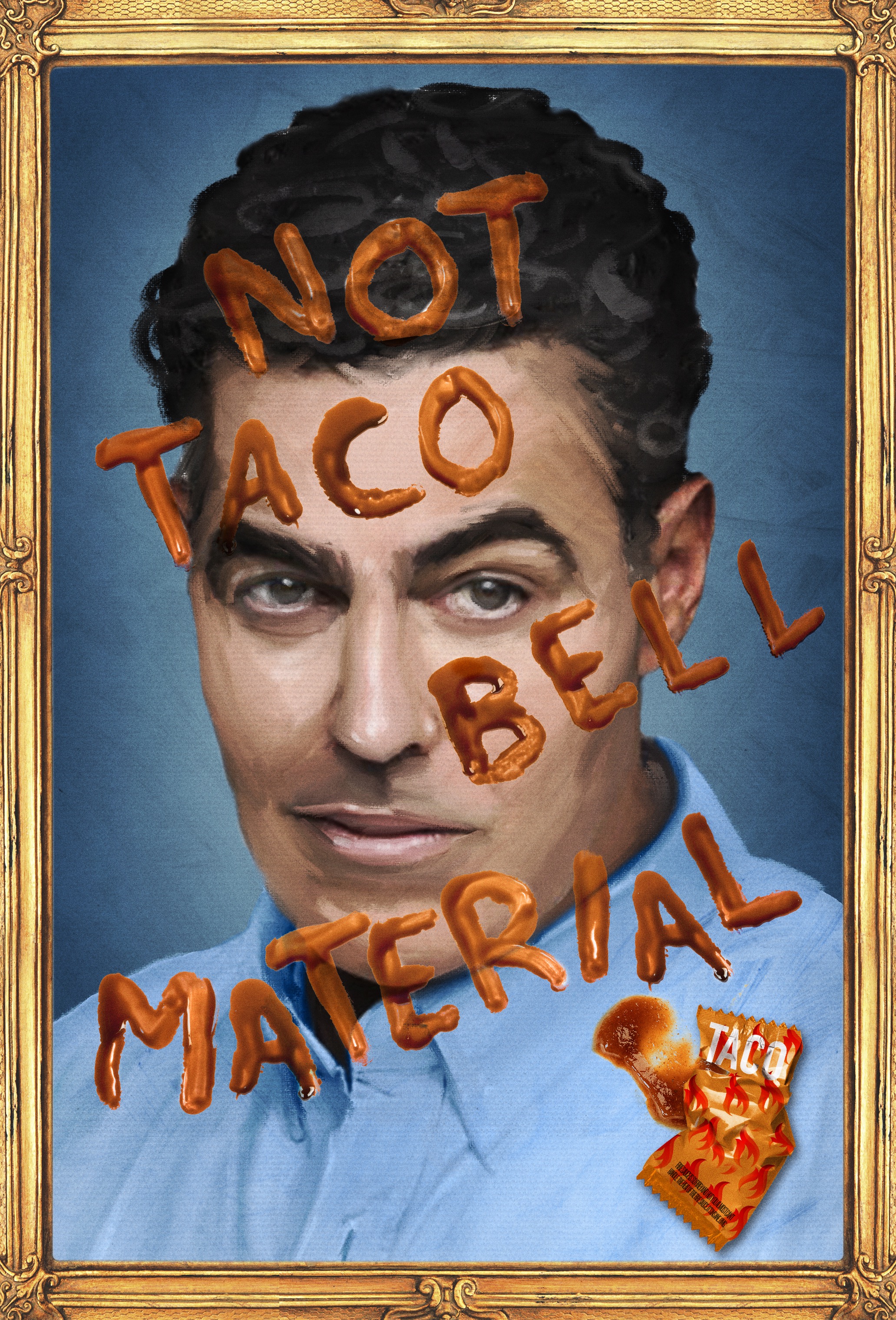 Adam Carolla: Not Taco Bell Material (2018)