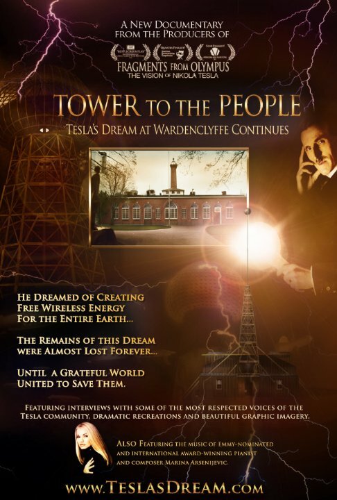 Tower to the People-Tesla's Dream at Wardenclyffe Continues (2015)