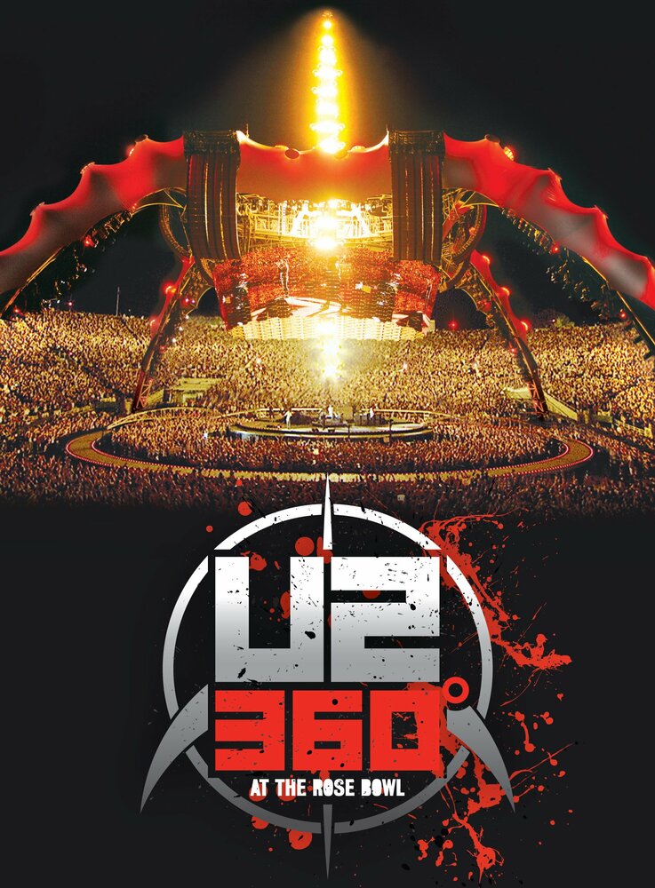 U2: 360 Degrees at the Rose Bowl (2010)