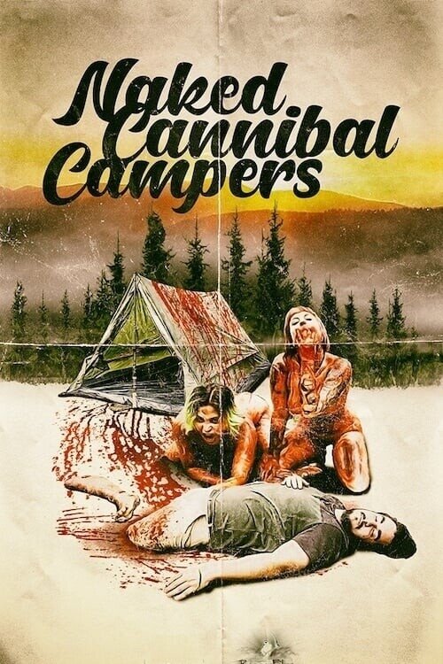 Naked Cannibal Campers (2020)