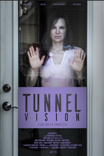 Tunnel Vision (2015)