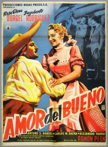 Amor del bueno (1957)